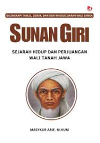 Image of Sunan Giri: Sejarah Hidup dan Perjuangan Wali Tanah Jawa